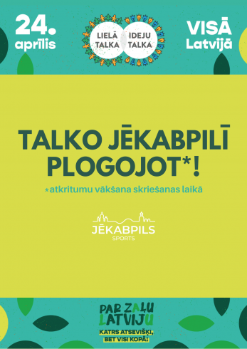 Talko Jēkabpilī plogojot!