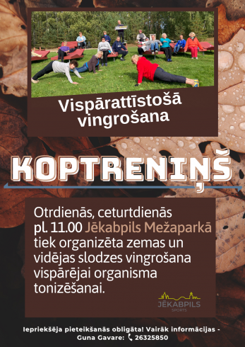 Koptreniņš “Vispārattīstošā vingrošana”