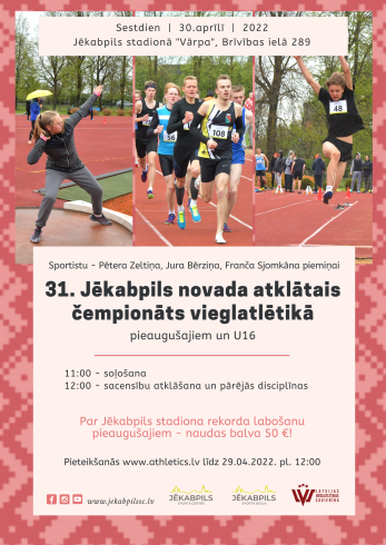 31. Jēkabpils novada atklātais čempionāts vieglatlētikā pieaugušajiem un U16