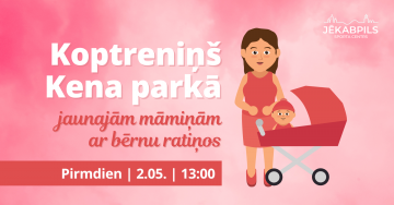 Koptreniņš jaunajām māmiņām ar bērnu ratiņos
