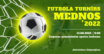 Futbola turnīrs Medņos 2022