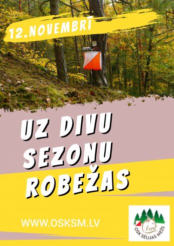 Uz divu sezonu robežas 2022