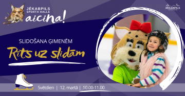 Ģimeņu slidošana “Rīts uz slidām”