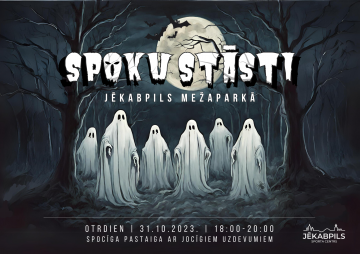 Spoku stāsti Jēkabpils Mežaparkā