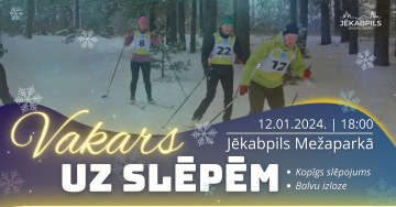 Vakars uz slēpēm Jēkabpils Mežaparkā