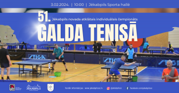 51. Jēkabpils novada atklātais individuālais čempionāts galda tenisā
