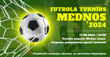 Futbola turnīrs un citas aktivitātes Medņos 