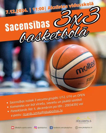 3x3 basketbola sacensības Aknīstē