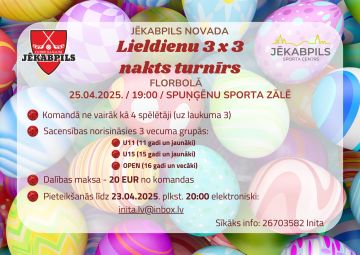 Lieldienu nakts turnīrs florbolā 3x3