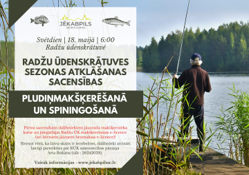 RŪK sezonas atklāšanas sacensības pludiņmakšķerēšanā un spiningošanā