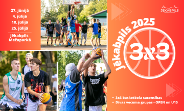 3x3 Jēkabpils 2025 | 3. posms