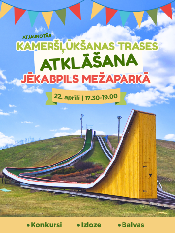 Atjaunotās kameršļūkšanas trases atklāšana