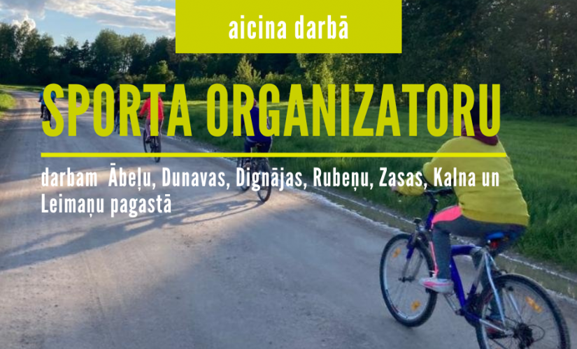 Aicinām darbā sporta organizatoru uz noteiktu laiku