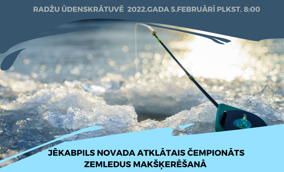 Jēkabpils atklātais čempionāts zemledus makšķerēšanā